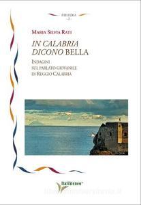 In Calabria dicono bella. Indagini sul parlato giovanile di Reggio Calabria.pdf