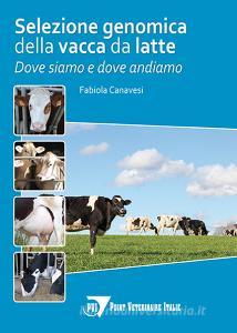 Selezione genomica della vacca da latte. Dove siamo e dove andiamo.pdf