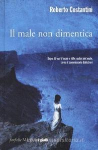 Il male non dimentica. La Trilogia del male vol.3.pdf