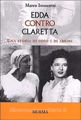 Edda contro Claretta. Una storia di odio e di amore.pdf
