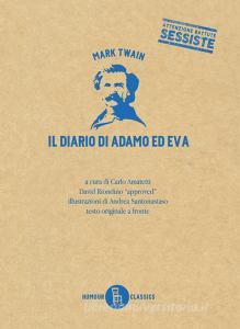 Ebook Il diario di Adamo ed Eva di Twain Mark edito da Sagoma