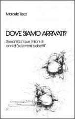 Dove siamo arrivati? Sessantacinque milioni di anni di «sconnessi balbettii».pdf