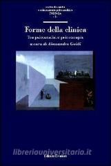 Forme della clinica. Tra psicoanalisi e psicoterapia.pdf
