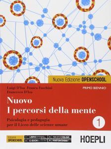 Nuovo i percorsi della mente. Ediz. openschool. Con e-book. Con espansione online. Per le Scuole supeirori vol.1.pdf