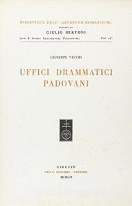 Uffici drammatici padovani. Ediz. minore.pdf