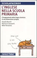 L inglese nella scuola primaria. Linsegnamento della lingua straniera in una dimensione europea.pdf