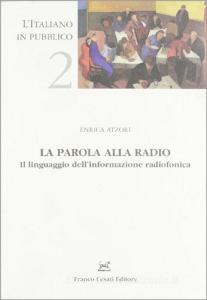 La parola alla radio. Il linguaggio dellinformazione radiofonica.pdf
