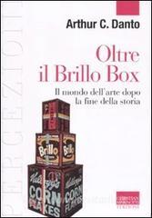 Oltre il Brillo Box. Il mondo dellarte dopo la fine della storia.pdf