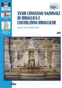 XXXIII Convegno nazionale di idraulica e costruzioni idrauliche. Con CD-ROM.pdf