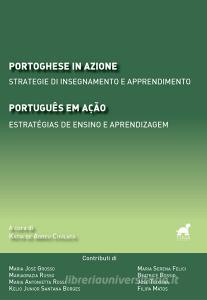 Portoghese in azione. Strategie di insegnamento e apprendimento-Português em Ação. Estratégias de ensino e aprendizagem.pdf