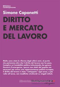 Ebook Diritto e mercato del lavoro di Simone Caponetti edito da libreriauniversitaria.it