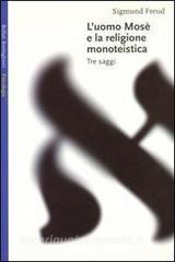L uomo Mosè e la religione monoteistica.pdf