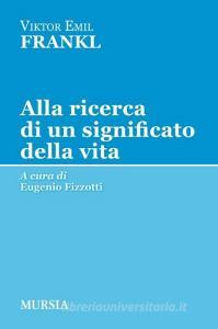 Alla ricerca di un significato della vita.pdf