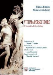 Vittima. Persecutore. Il mondo dello stalker.pdf