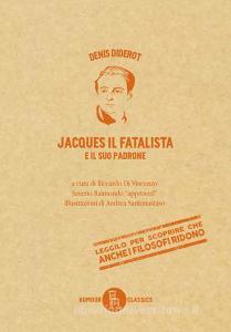 Ebook Jacques il fatalista di Diderot Denis edito da Sagoma
