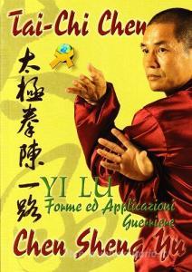 Tai-Chi Chen. Yi Lu. Forme ed applicazioni guerriere.pdf