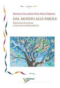 Dal mondo alle parole. Definizioni spontanee e dizionari dapprendimento.pdf