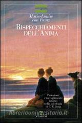 Rispecchiamenti dellanima. Proiezione e raccoglimento interno nella psicologia di C. G. Jung.pdf
