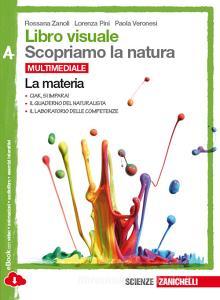Libro visuale scopriamo la natura. Vol. A-B-C-D. Per la Scuola media. Con e-book. Con espansione online.pdf