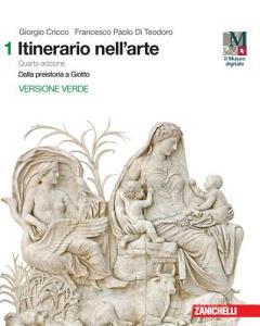 Itinerario nellarte. Ediz. verde. Per le Scuole superiori. Con e-book. Con espansione online vol.1.pdf