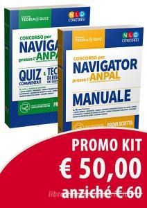 Kit concorso per Navigator presso lANPAL. Manuale-Quiz commentati e tecniche di risoluzione dei quesiti di logica.pdf
