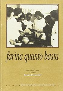 Farina quanto basta. Il quaderno delle ricette del nobile Collegio delle Suore Dimesse di Udine (1902-1905).pdf