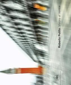 Visions of Venice. Ediz. italiana e inglese.pdf