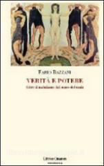 Verità e potere. Oltre il nichilismo del senso del reale.pdf