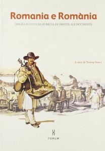 Romania e Romània. Lingua e cultura romena di fronte allOccidente.pdf