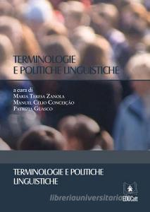Terminologie e politiche linguistiche. Ediz. italiana, francese, portoghese e spagnola.pdf