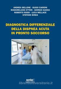 Diagnostica differenziale della dispnea acuta in pronto soccorso.pdf