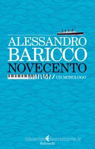 Novecento. Un Monologo - Baricco Alessandro, Feltrinelli, I Narratori ...