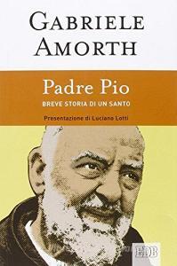Padre Pio. Breve storia di un santo.pdf