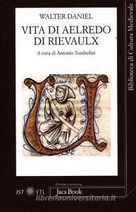 Vita di Aelredo di Rievaulx. Testo latino a fronte.pdf