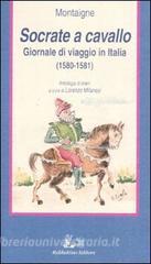 Socrate a cavallo. Giornale di viaggio in Italia (1580-1581).pdf