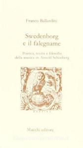 Swedenborg e il falegname. Poetica, teoria e filosofia della musica in Arnold Schönberg.pdf