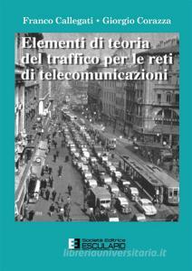Elementi di teoria del traffico per le reti di telecomunicazioni.pdf