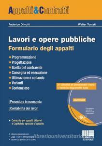 Lavori e opere pubbliche. Formulario degli appalti. Con CD-ROM.pdf