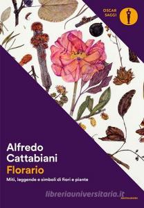Florario. Miti, leggende e simboli di fiori e piante.pdf