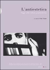 L antiestetica. Saggi sulla cultura postmoderna.pdf