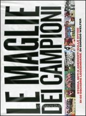 Le maglie dei campioni.pdf