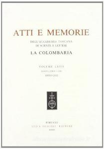 Atti e memorie dellAccademia toscana di scienze e lettere «La Colombaria». Nuova serie vol.67.pdf