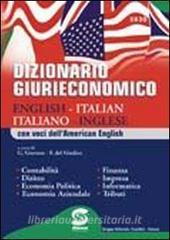 Dizionario giurieconomico. English-italian, italiano-inglese. Con voci dellamerican english.pdf