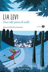 Ebook Una valle piena di stelle di Levi Lia edito da Mondadori