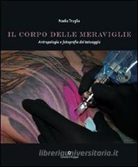 Il corpo delle meraviglie. Antropologia e fotografia del tatuaggio.pdf