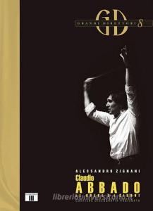 Claudio Abbado. Le opere e i giorni.pdf