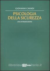 Psicologia della sicurezza. Una introduzione.pdf
