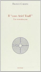 Il caso Ariel Toaff. Una riconsiderazione.pdf