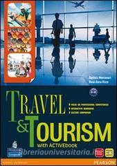 Travel & tourism. Con Culture companionLIM. Per le Scuole superiori. Con espansione online. Con libro vol.1.pdf