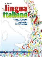 La lingua italiana. Con quaderno Leggere leggero. Per le Scuole superiori. Con espansione online.pdf